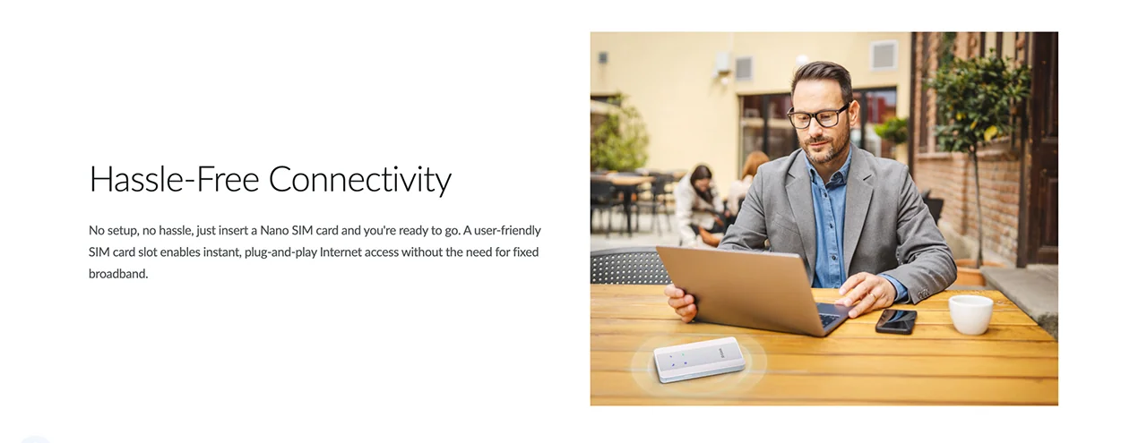 Hassle-Free Connectivity