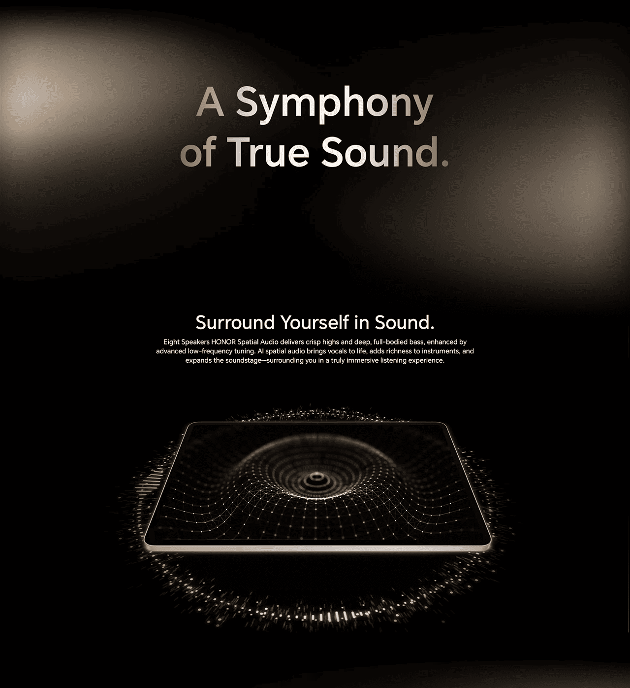 A Symphony of True Sound.