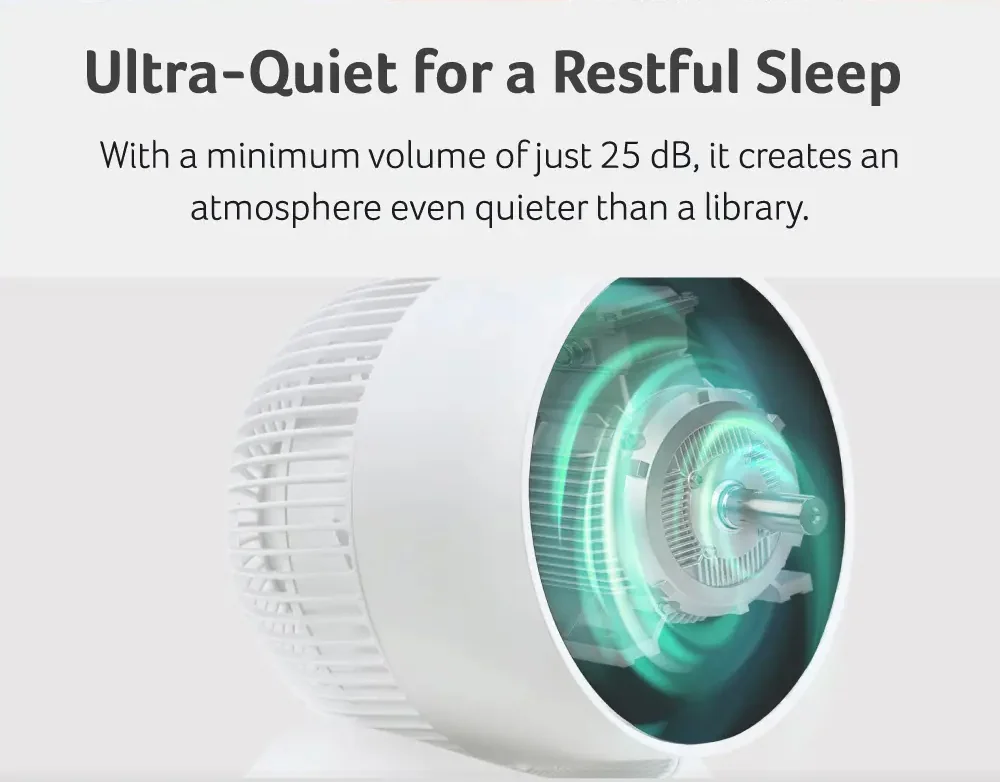 Ultra-Quiet for a Restful Sleep 