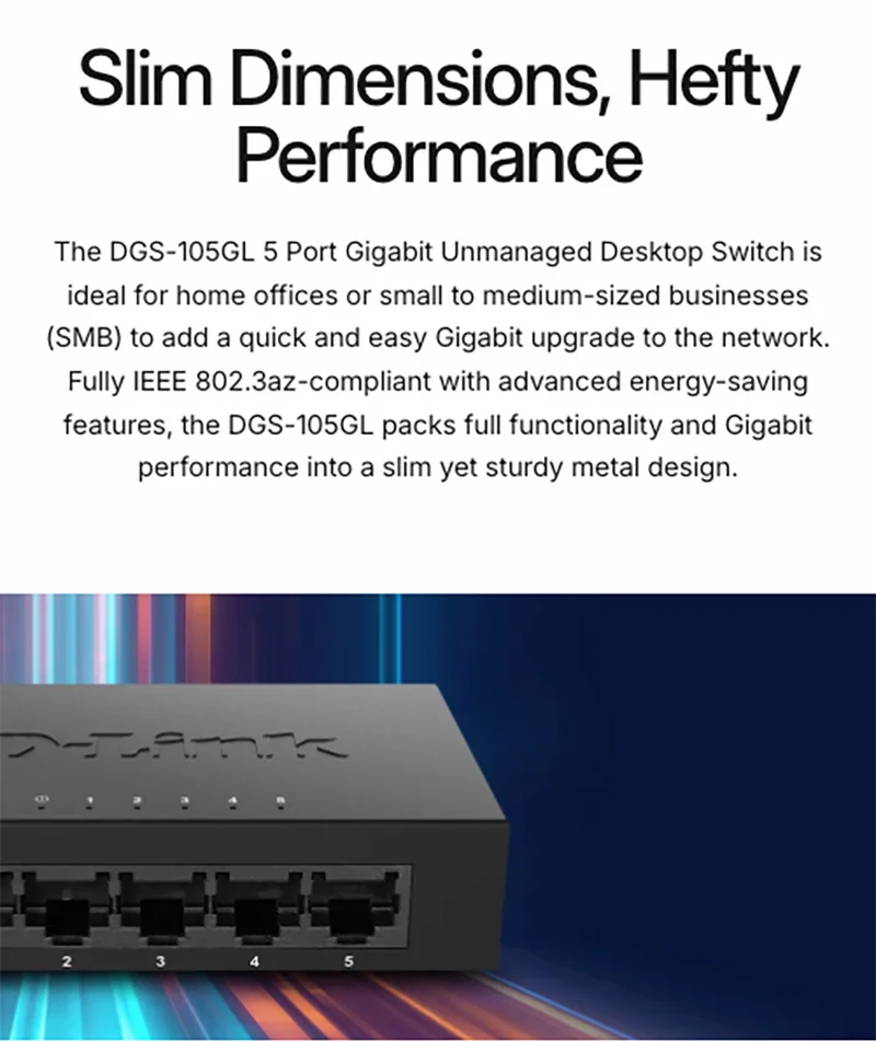 Slim Dimensions, Hefty Performance