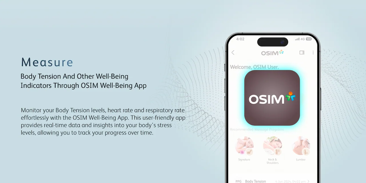 Measure Body Tension And Other Well-Being Indicators Through OSIM Well-Being App