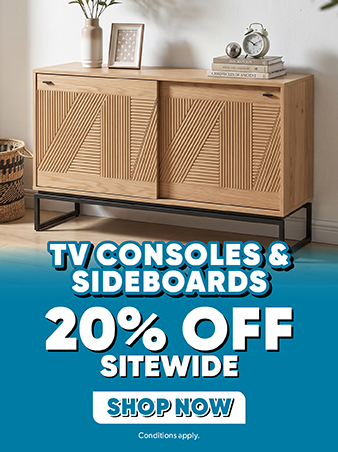 TV consoles and sideboard 20% off