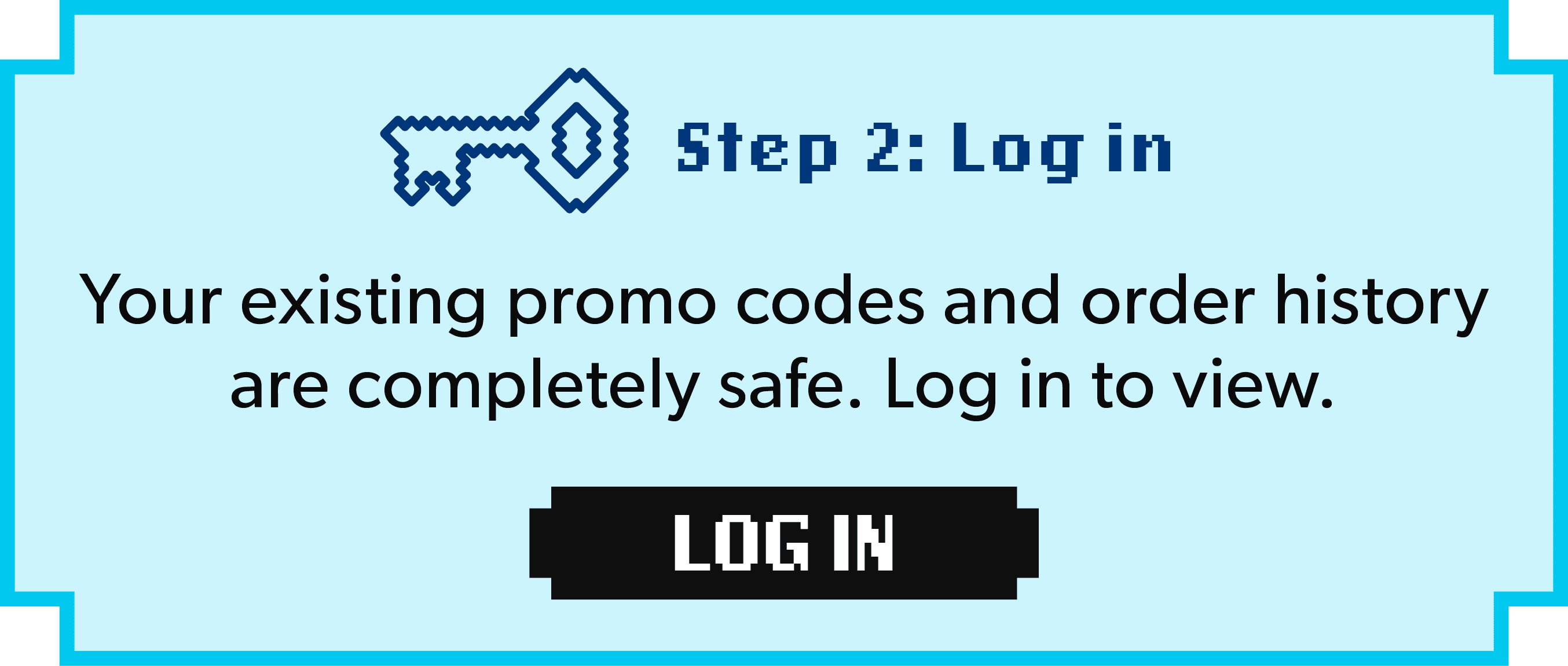 Step 2: Log in